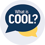Graphic of quote baloon showing words what is COOL?